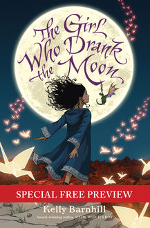 The Girl Who Drank the Moon, Kelly Barnhill
