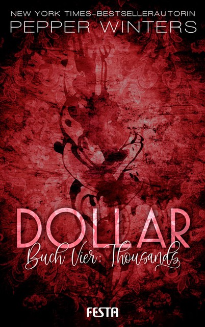 Dollar – Buch 4: Thousands, Pepper Winters