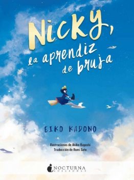 Nicky, la aprendiz de bruja (Spanish Edition), Eiko Kadono