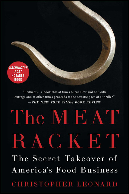 The Meat Racket, Christopher Leonard