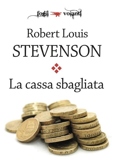 La cassa sbagliata, Robert Louis Stevenson