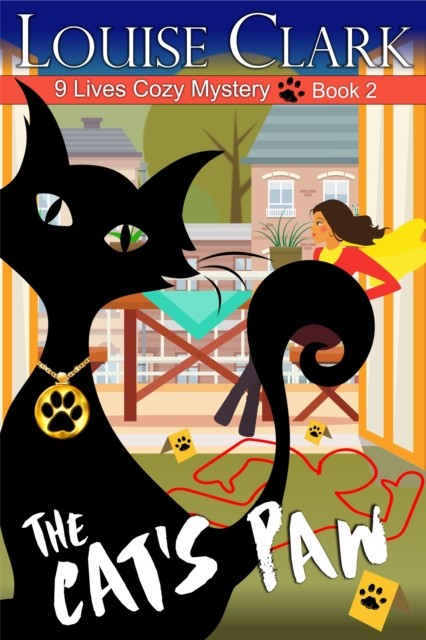 The Cat's Paw (The 9 Lives Cozy Mystery Series, Book 2), Louise Clark