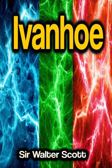 Ivanhoe, Walter Scott