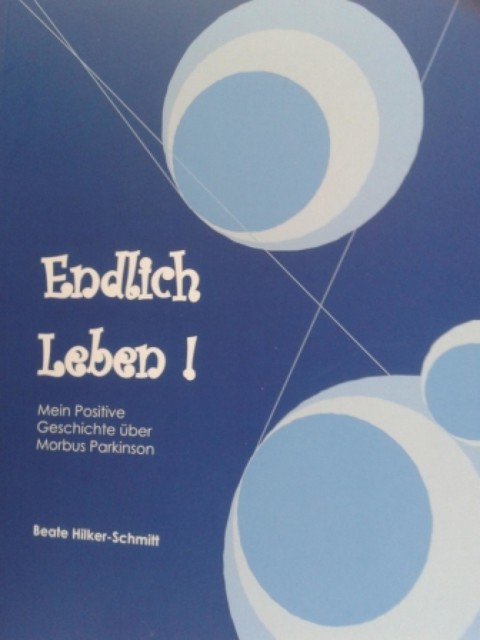 Endlich Leben, Beate Hilker