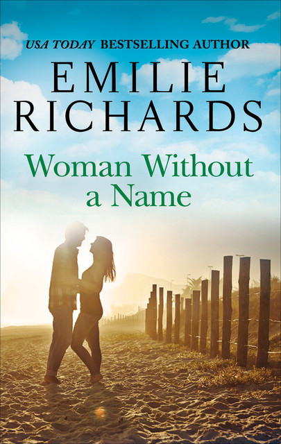 Woman Without a Name, Emilie Richards