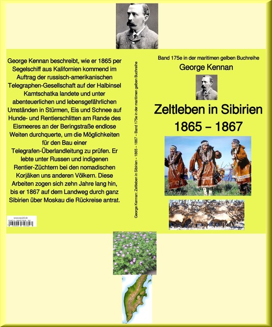 George Kennan: Zeltleben in Sibirien – Abenteuer unter den Korjäken in Kamtschatka und Nordasien – 1865 – 1867, George Kennan