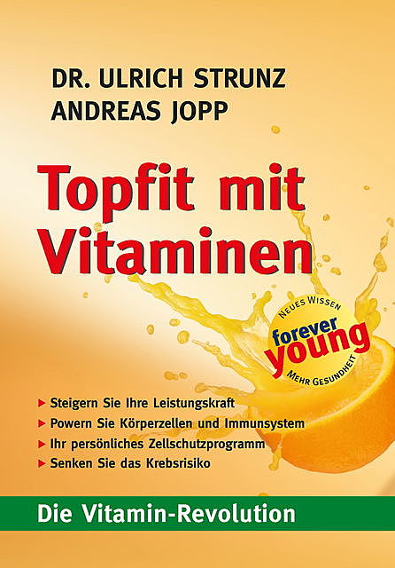 Fit mit Vitaminen, Andreas Jopp, Ulrich Strunz