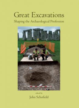 Great Excavations, John Schofield