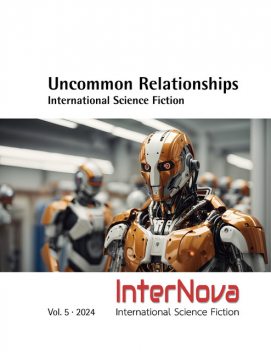 UNCOMMON RELATIONSHIPS • International Science Fiction, Michael K. Iwoleit