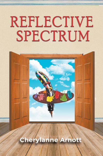 Reflective Spectrum, Cherylanne Arnott