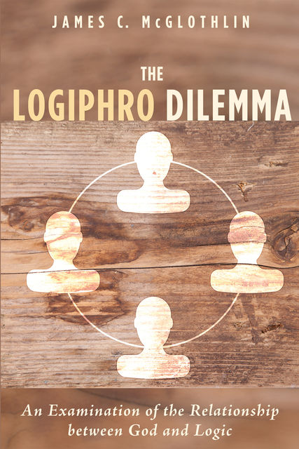 The Logiphro Dilemma, James C. McGlothlin