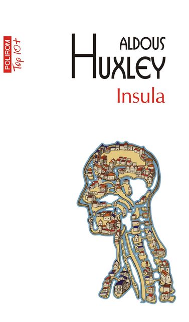 Insula, Aldous Huxley