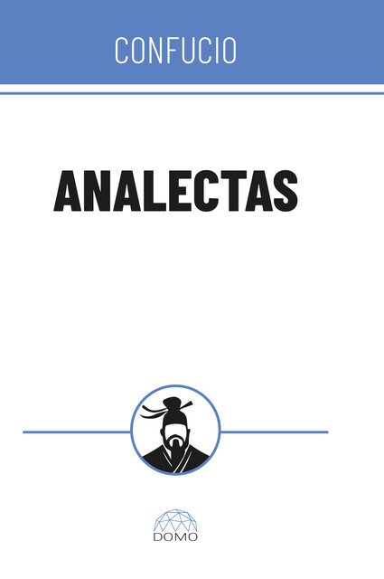 Analectas, Confucio