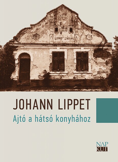 Ajtó a hátsó konyhához, Johann Lippet