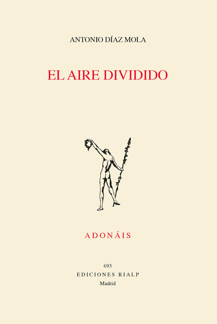 El aire dividido, Antonio Díaz Mola