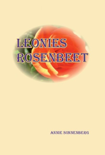 Leonies Rosenbeet, Annie Sonnenberg