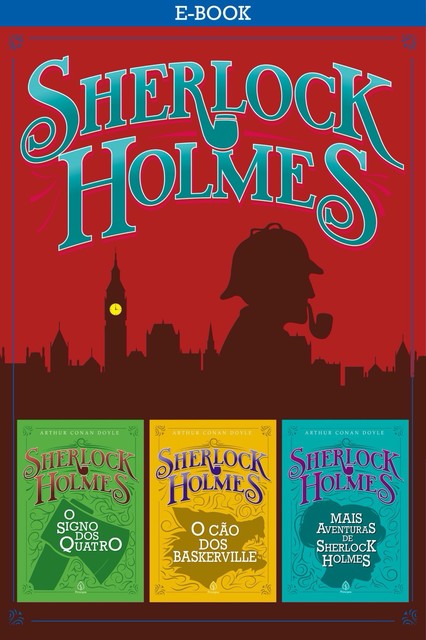 Sherlock Holmes II, Arthur Conan Doyle