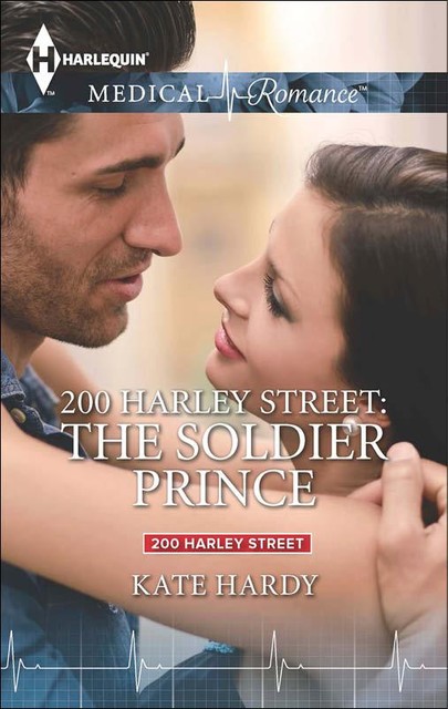 200 Harley Street: The Soldier Prince, Kate Hardy