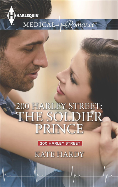 200 Harley Street: The Soldier Prince, Kate Hardy