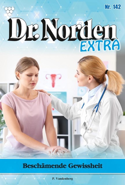 Familie Dr. Norden 740 – Arztroman, Patricia Vandenberg