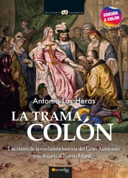 La trama Colón N. E. color, Antonio Las Heras