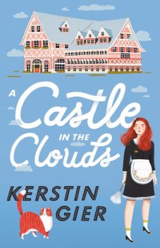 A Castle in the Clouds, Kerstin Gier