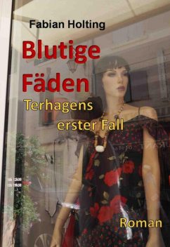 Blutige Fäden, Fabian Holting
