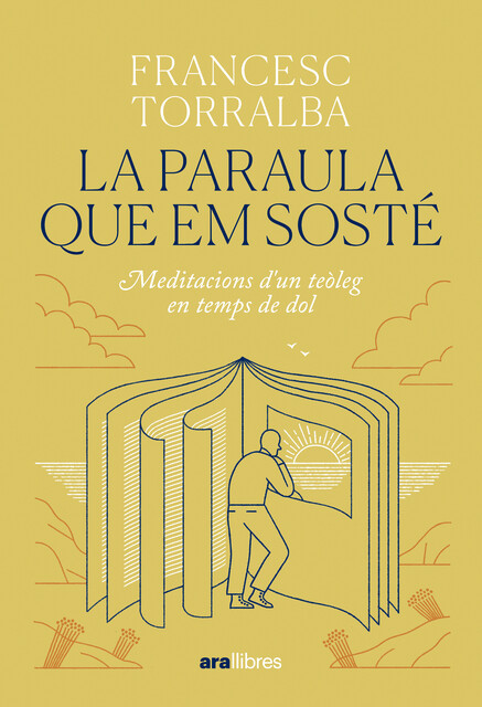 La paraula que em sosté, Francesc Torralba
