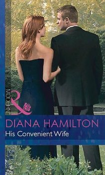 His Convenient Wife, Diana Hamilton