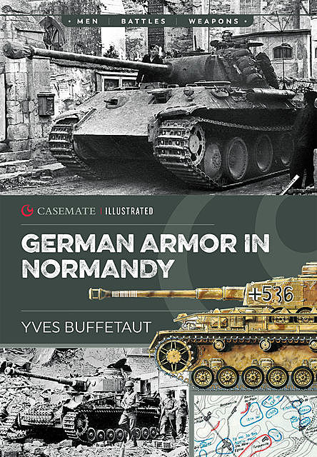 German Armor in Normandy, Yves Buffetaut