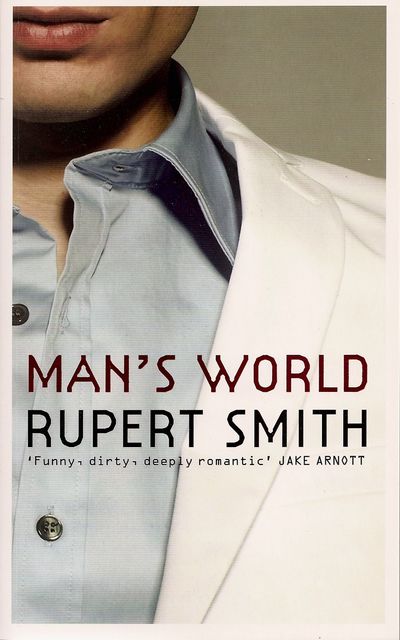 Man's World, Rupert Smith