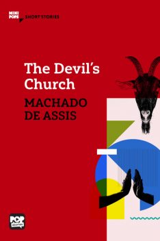 The Devil's Church, Machado De Assis