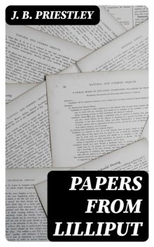 Papers from Lilliput, J.B.Priestley