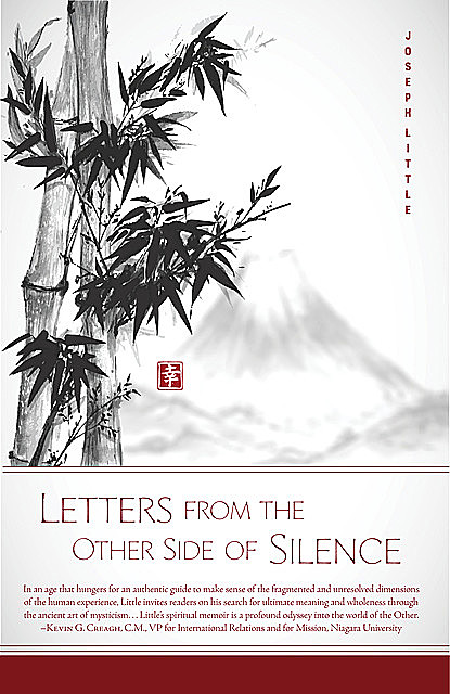 Letters from the Other Side of Silence, Joseph Little