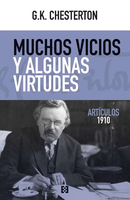 Muchos vicios y algunas virtudes, G.K. Chesterton