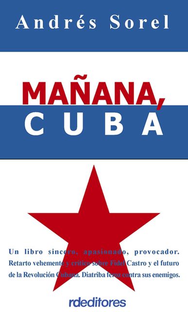 Mañana, Cuba, Andrés Sorel