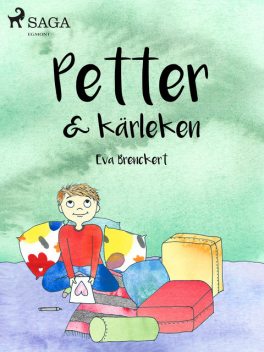 Petter & kärleken, Eva Brenckert