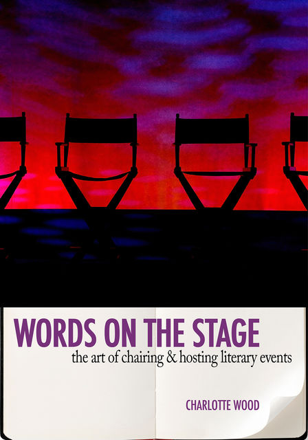 Words on the Stage, Charlotte Wood