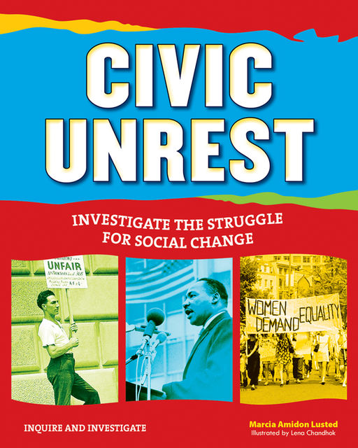 Civic Unrest, Marcia Amidon Lusted