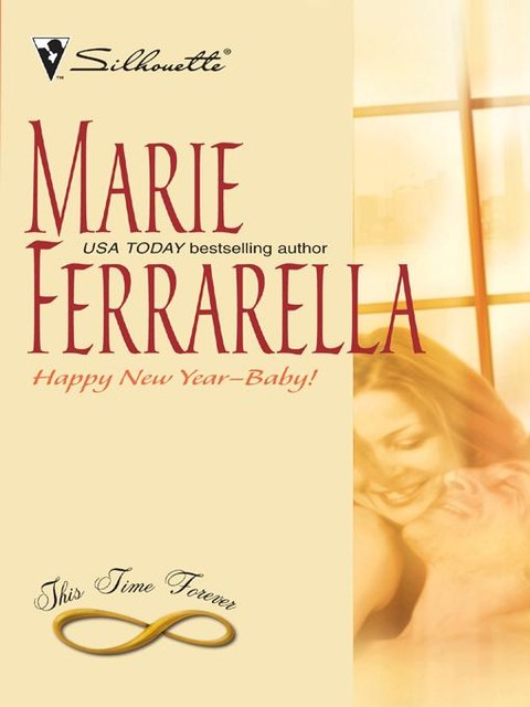 Happy New Year—Baby, Marie Ferrarella