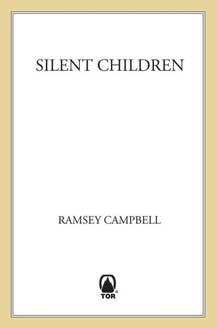 Silent Children, Ramsey Campbell