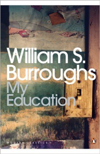 My Education, William Burroughs