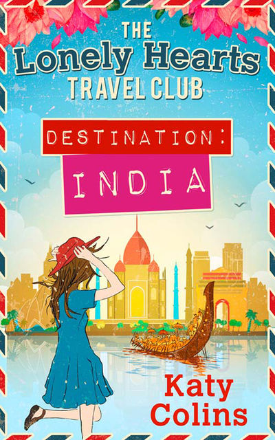 Destination India, Katy Colins