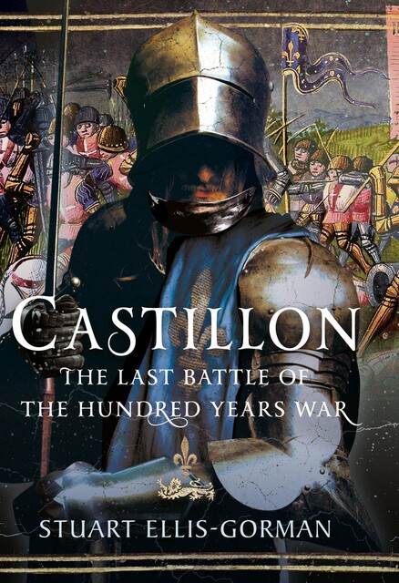 Castillon, Stuart Ellis-Gorman