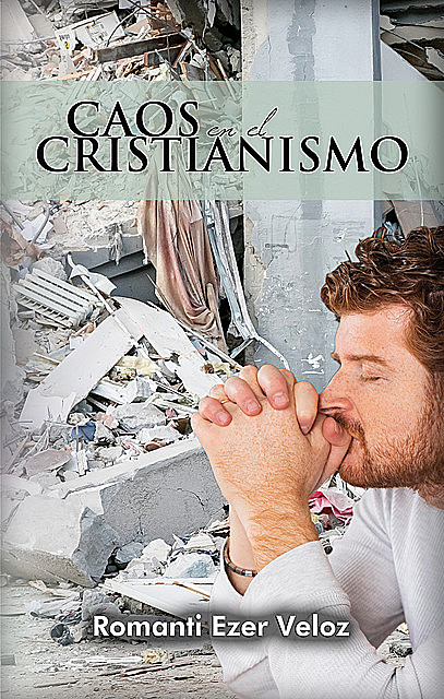 Caos en el Cristianismo, Romanti Ezer Veloz