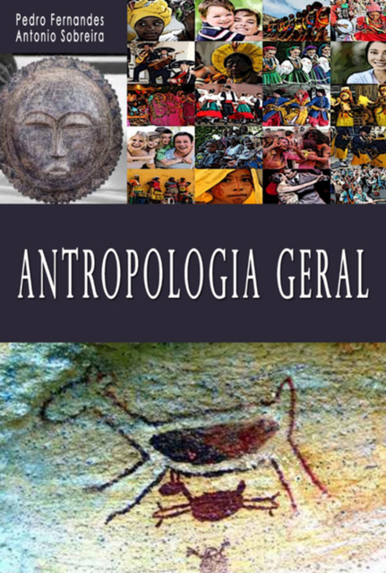 Antropologia Geral, FERNANDES, Antonio G. sobreira, Pedro