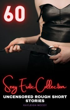 Sexy Erotic Anthology, Kayleigh McCoy