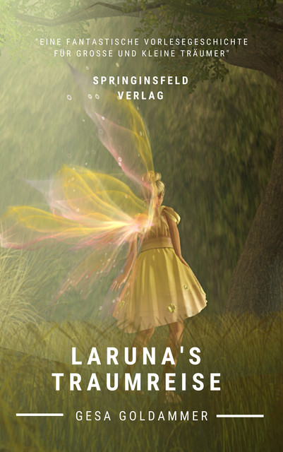Laruna's Traumreise, Gesa Goldammer