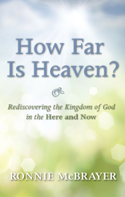 How Far Is Heaven, Ronnie McBrayer