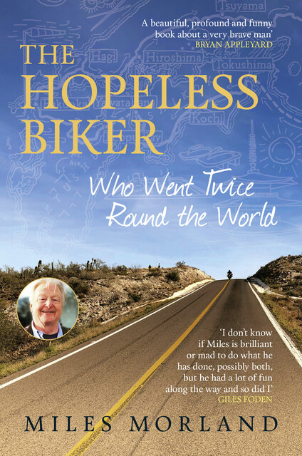 The Hopeless Biker, Miles Morland